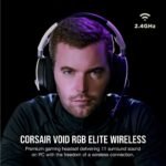 1747088802 corsair void rgb elite wireless gaming headset 7.1 surround sound.jpg