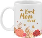 Best mom ever mug gifts for mom from son daughter birthday mothers day.jpg
