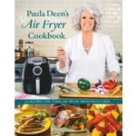1754086767 paula deen s air fryer cookbook.jpg