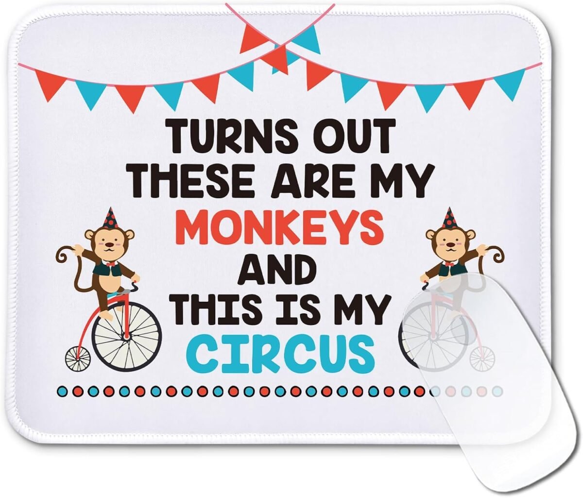 Funny monkey mouse pad gifts turn out these are my monkeys and this.jpg
